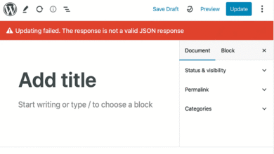 How to Fix "Updating Failed. The response is not a valid JSON response"