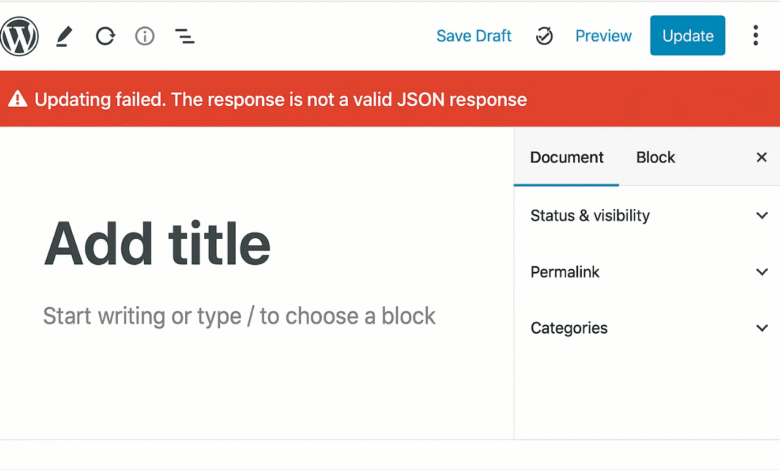 How to Fix "Updating Failed. The response is not a valid JSON response"